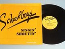 SCHOOLBOYS Singin' Shoutin' EP 1980 Private Arizona Hard Rock ICON KING KOBRA