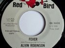 ALVIN ROBINSON Fever/ Down Home Girl, Red Bird demo, 1964 Northern Soul R&B EX