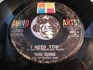 KING GEORGE & FABULOUS SOULS Rare Northern Soul 45 Audio Arts #60019 I Need You