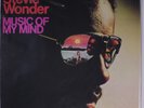 STEVIE WONDER: Music Of My Mind LP (limited numbered edition, 