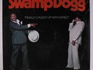 SWAMP DOGG: Finally Caught Up With Myself LP Sealed Soul