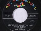 RAY CHARLES: You're Just About To Lose Your Clown / Together Again 45 Soul