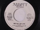 MACHINE: One Guy Too Late / Mono 45 (dj) Soul