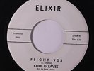 CLIFF GLEAVES: Flight 903 / Fate, Stole The Wedding Ring 45 (dj) Oldies