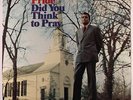 CHARLEY PRIDE: Did You Think To Pray LP Country