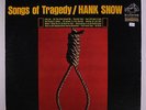HANK SNOW: Songs Of Tragedy LP (small toc, slight cover wear) Country