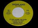 Luckey Davis It's Not Where You Start Promo 45 Rpm Phono Record Highland Label