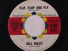 BILL HALEY & COMETS: Flip, Flop And Fly / Honky Tonk 45 (dj, xol) Oldies
