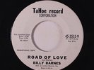 BILLY BARNES: Road Of Love / There's A Lion Out There 45 (dj, wol) rare Oldies