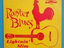 Lightnin Slim -  Rooster Blues LP - Excello Records LP - 8000 - Mega RARE