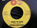 NORTHERN SOUL-BRENDA HOLLOWAY-WHEN IM GONE-US TAMLA DM WXL