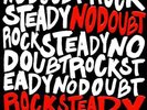 Rock Steady by No Doubt [Vinyl LP] Brand New Sealed Hella Good Hey Baby
