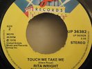 RITA WRIGHT - Touch Me Take Me / Love Is All You Need - 7
