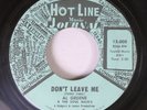 Hear Northern Soul 45 Al Greene & The Soul Mate'S - Don'T Leave Me / Back Up Tr
