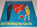 VINTAGE BOBBY BLAND AIN'T NOTHING YOU CAN DO DUKE RECORDS LP DLP-78