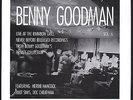 Benny Goodman - Yale Archives Volume 6 (1991) Rainbow Gill '66 '67