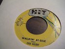 Ca$h(Cash) Holiday- AKA-Bobby Lee/Walkin' Alone/Solid Twist-Hit label/Good-1962