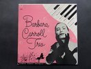 Barbara Carroll Trio , Livingston 1081 Red Vinyl, 1ST ISSUE