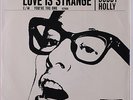 BUDDY HOLLY: Love Is Strange / You're The One 45 (PS, dj, w/ Coral promotional