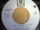 Rare NORTHERN HOLLY ST JAMES-THAT'S NOT LOVE-DEMO-PRESS