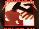 METALLICA LP VINYL KILL 'EM ALL