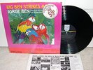 Jorge Ben Big Ben Strikes Again ORIG 1st Press Philips MONO LP M1 shrink Bossa