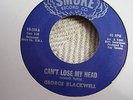 GEORGE BLACKWELL;CAN'T LOSE MY HEAD/DON'T WANT TO LET YOU GO. SMOKE KB-200 M-