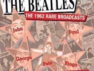 The Beatles - The 1962 Rare Broadcasts, Last one of Ltd Edt Digipack pressing