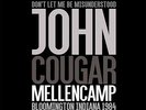 JOHN COUGAR MELLENCAMP - don't let me be misunderstood