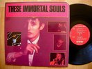 THESE IMMORTAL SOULS get lost don't lie SST Rowland S. Howard RARE