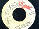 1335 FREDDIE MCGREGOR-AFRICA HERE I COME-(FULL UP) STUDIO 1 REGGAE 45 7