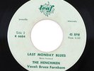 Rare WI 60s Garage 45 THE HENCHMEN Last Monday Blues on Leaf