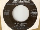 ROY DOCKER Im An Outcast SLD OBSCURE  NORTHERN SOUL 45