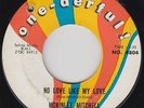 R&B 45 - McKinley Mitchell - No Love (Like My Love) - One-Derful - mp3