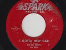 R&B 45 - Big Boy Groves & Band - I Gotta New Car - Spark - mp3
