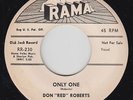 Rockabilly 45 - Don Red Roberts - Only One - Rama  - VG+ mp3