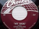 LITTLE WALTER and His JUKES My Babe b/w Thunder Bird 1957 rhythm & blues 45 w747