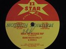 GRAND MASTER CHILLY-T & STEVIE G Rock the Message Rap 12 STAR 12