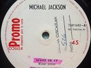 MICHAEL JACKSON - Who is it / Give on to me - Rare COSTA RICA PROMO 45