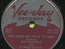 THE SPANIELS (You Gave Me Peace Of Mind / Please)  R&B - SOUL  78 RPM  RECORD