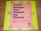 Bob Dylan - Acoustic: St Valentine's Day Massacre LP (TMOQ S-117) VG