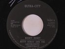 BETTY RENAY & LASTER-DAVIS CONSPIRACY: Money Honey / You're The One For Me 45 (