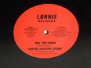FOSTER JACKSON GROUP Feel The Spirit BOOGIE FUNK Lonnie Records GRAIL '79 ORIG