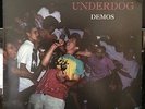 UNDERDOG Demos 12