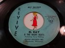45 RPM l ROCKER : El Ray & the Night Beats