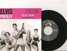 ELVIS PRESLEY SLICIN'SAND / I'M COMING HOME 45 TOURS BLACK VINYL NOIR  M/M RARE