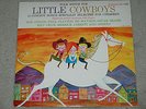 Folk Songs For LITTLE COWBOYS Rare CHILDRENS Bob Gibson ED McCURDY Paul Clayton