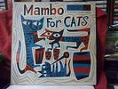 MANBO FOR CATS - PEREZ PRADO,DAMIRON, ETC. - MANBO - LP  USA