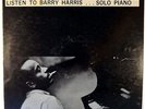 LISTEN TO BARRY HARRIS...SOLO PIANO-ORIGINAL DEEP GROOVE STEREO LP