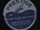 Prestige 817 Miles Davis It's Only A Paper Moon 78 rpm Sonny Rollins Excellent